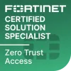 Fortinet Certified Solution Specialist Zero Trust Access